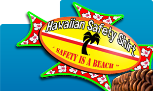 Hawaiian Safety Shirt Logo Hawaiian Safety Shirt Logo